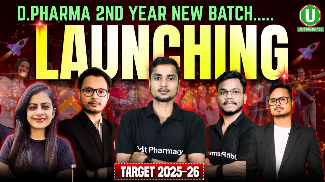 D.Pharma 2nd Year Full Course | D.Pharma 2nd Year New Batch 2025-26 Start On Udit Pharmacy App