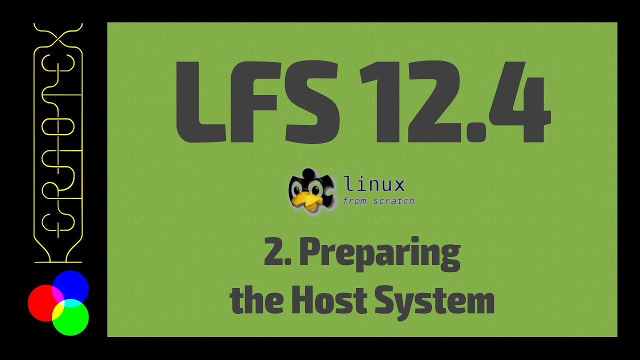 2. Preparing Host System - How to build Linux From Scratch (LFS) 12.4 - Tutorial