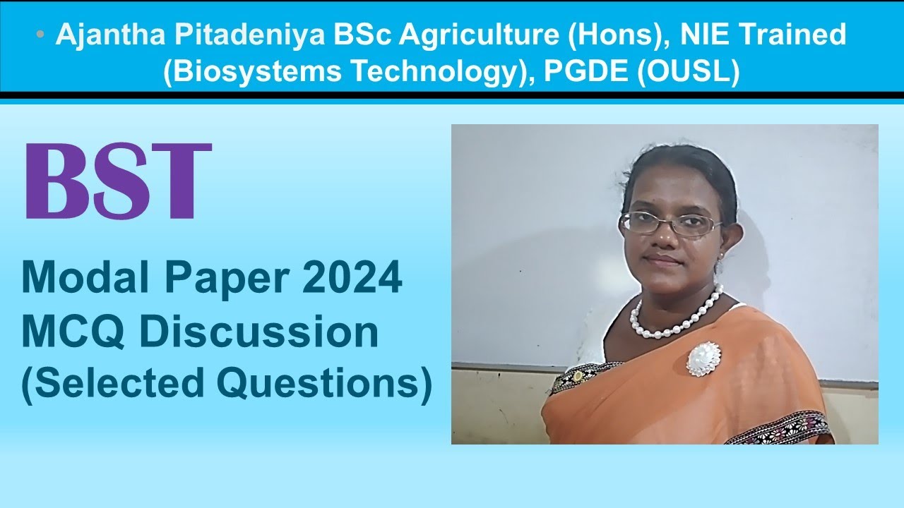 BST Model Paper 2024 MCQ Discussion (Selected Questions) | Biosystems Technology