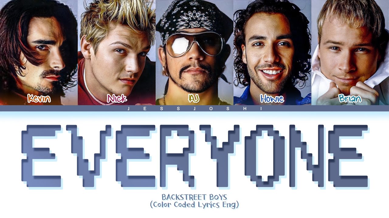 Backstreet Boys - Everyone (Color Coded Lyrics Eng)