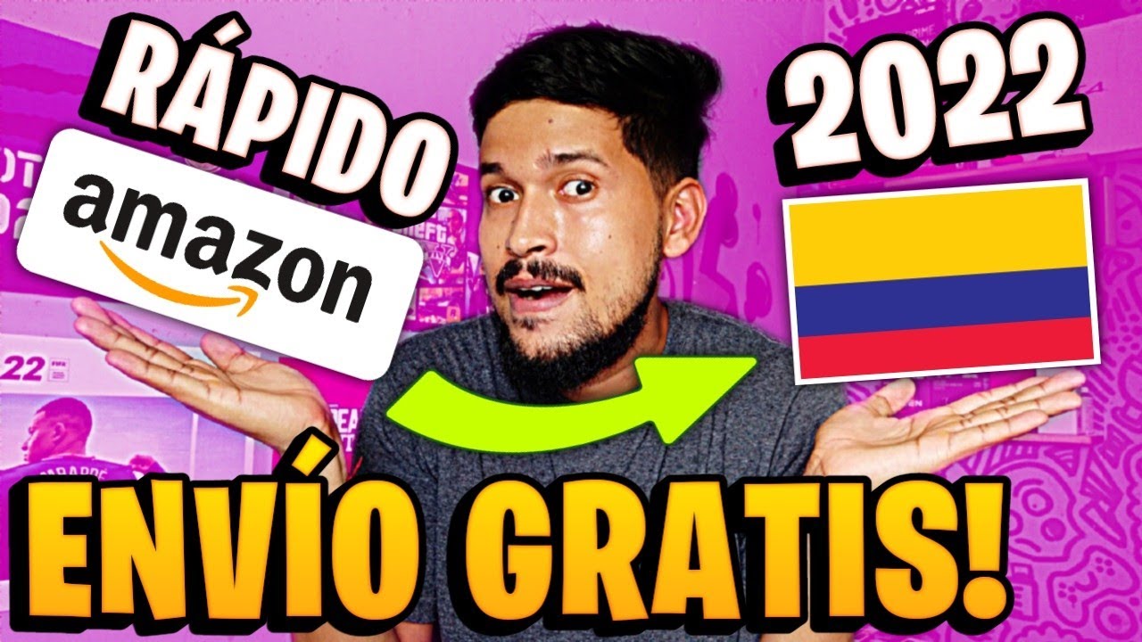 💸COMPRAR en AMAZON desde COLOMBIA con ENVIO GRATIS 2022✅