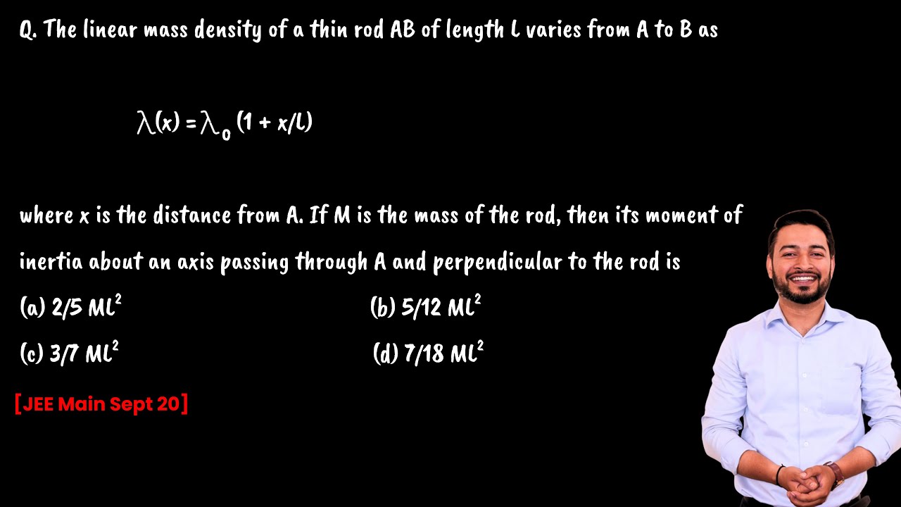 The linear mass density of a thin rod AB of length L varies from A to B as..  #class11 #jeemains