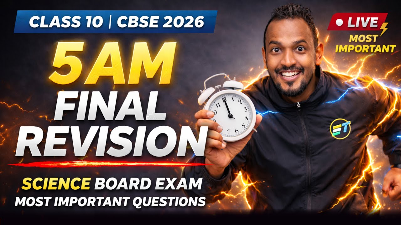 5 AM FINAL REVISION 🔥 | Class 10 Science Board 2026 | Most Important Questions | CBSE 25 Feb LIVE