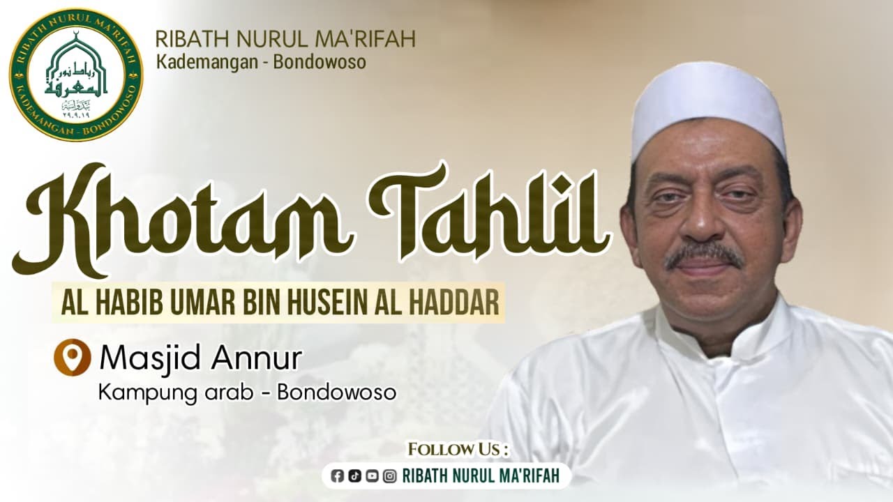 🔴LIVE | KHOTAM TAHLIL AL HABIB UMAR BIN HUSEIN AL HADDAR
