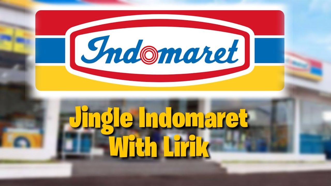 Jingle Indomaret Lirik