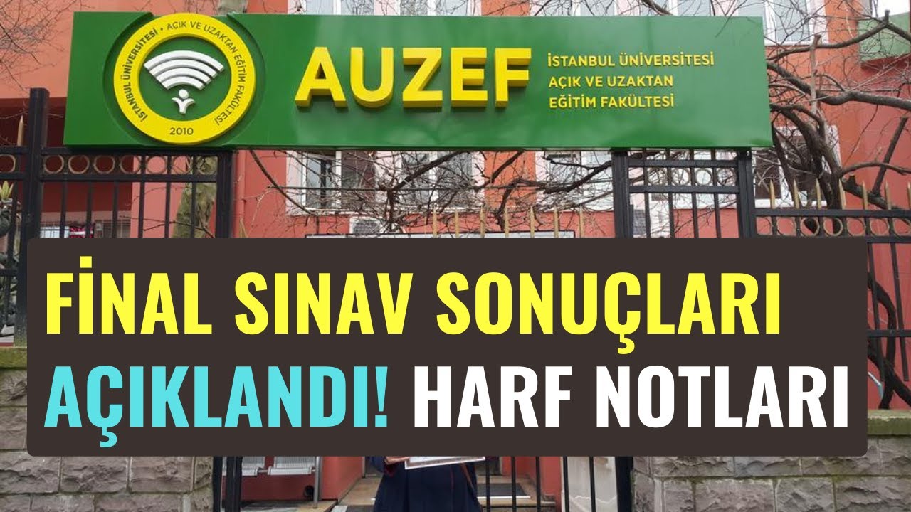 AUZEF 2025-2026 Güz Dönemi Final(Bitirme Sınavı) Sınav Sonuçları Açıklandı! Dersi Geçti Mi?