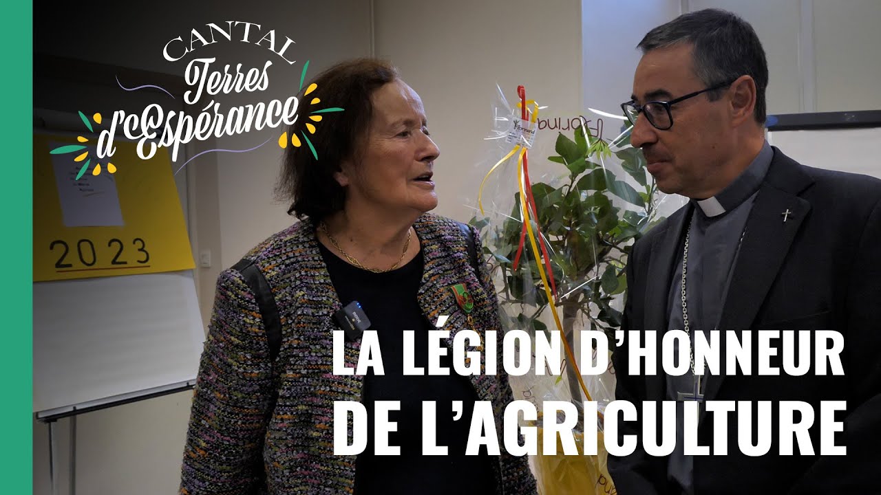 Remise de la m&eacute;daille du m&eacute;rite agricole - Cantal Terres d'Esp&eacute;rance