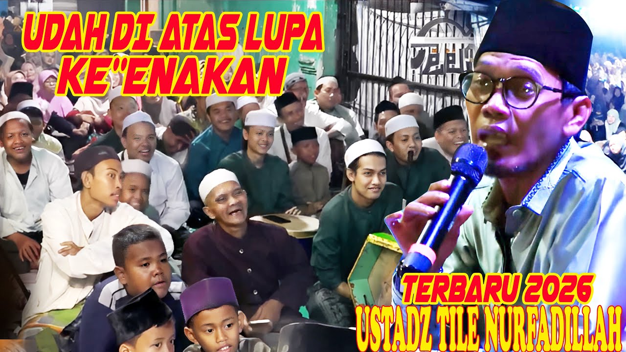 KE'ENAKAN DI ATAS AMPE LUPA...Ustad Tile