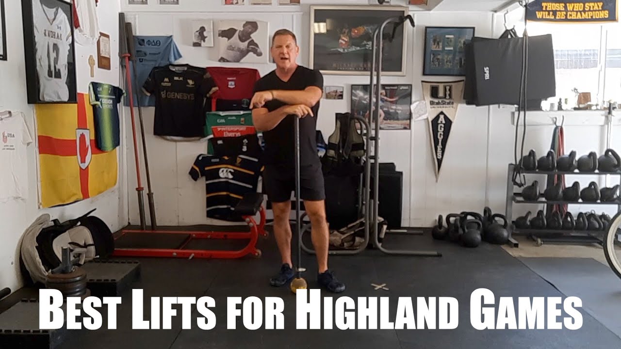 Best Lifts for Highland Games