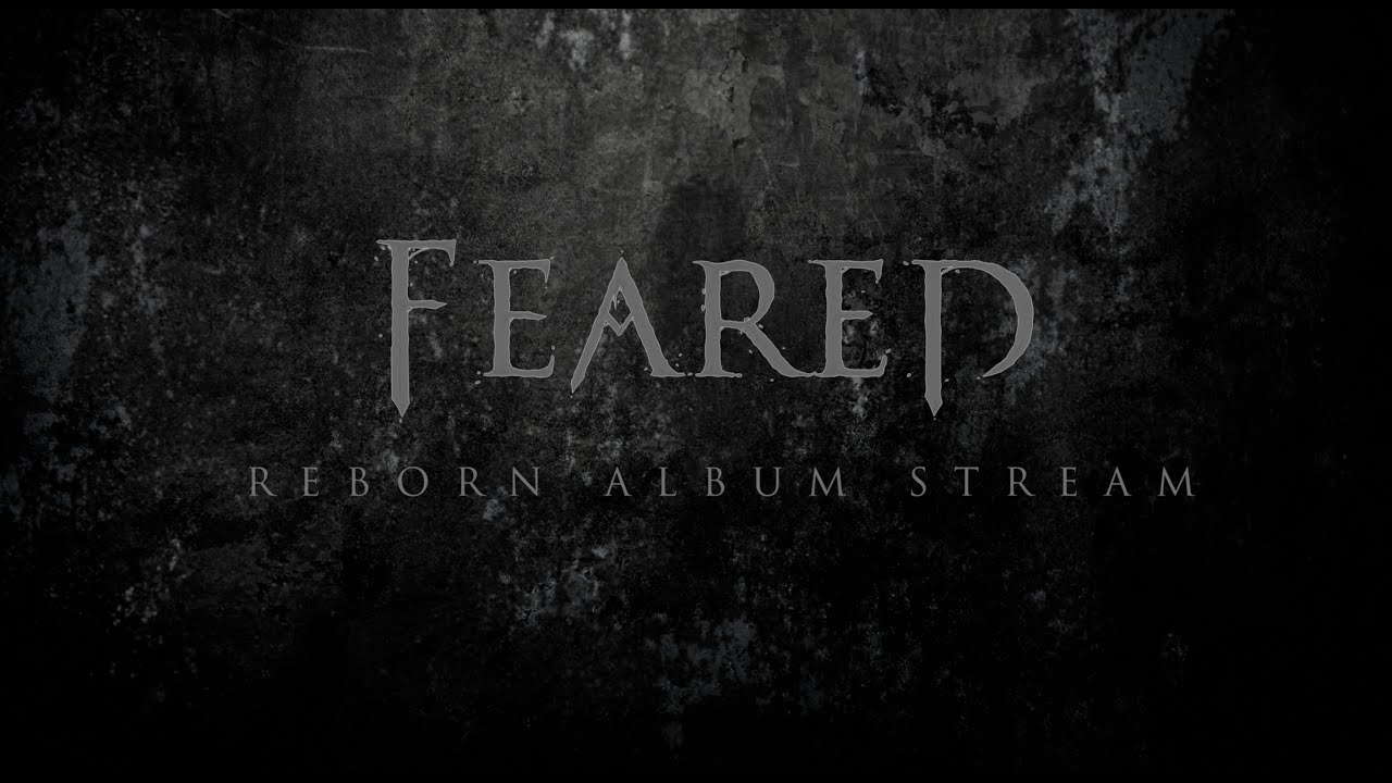 FEARED 