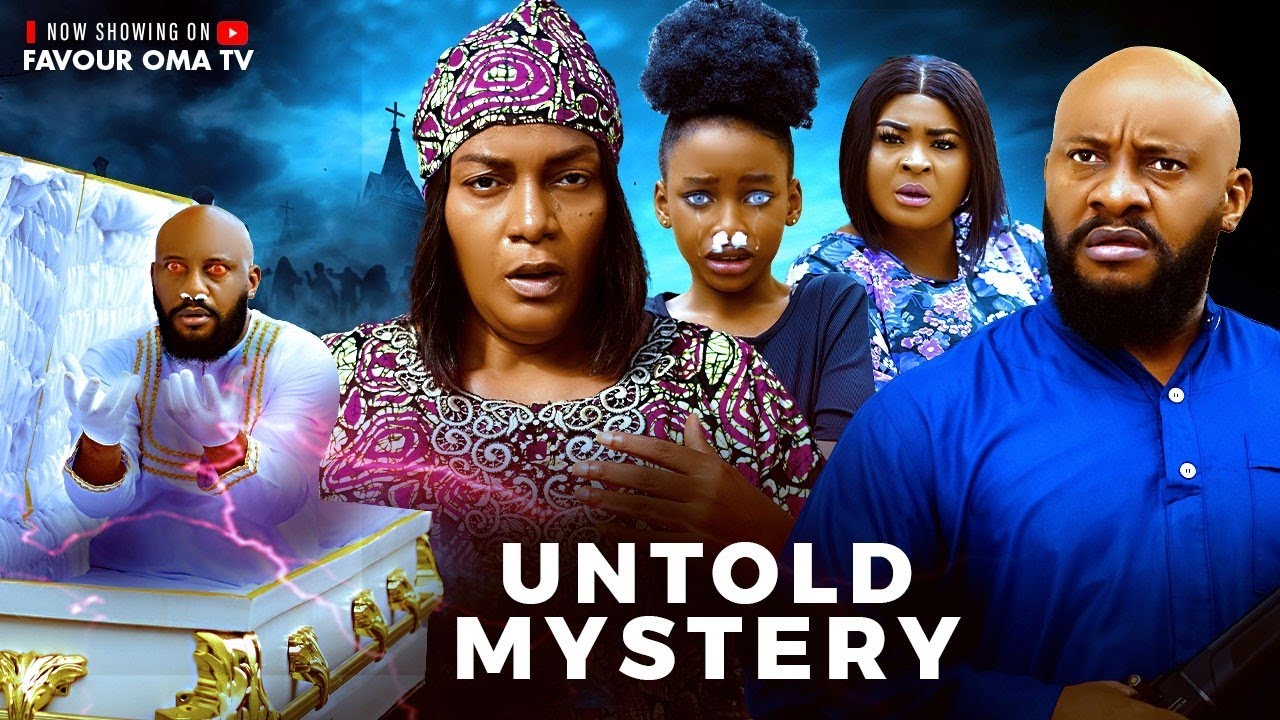 UNTOLD MYSTERY 2 (New movie) QUEEN NWOKOYE, YUL EDOCHIE FAVOUR OMA NIGERIAN MOVIE LATEST 2025 MOVIES
