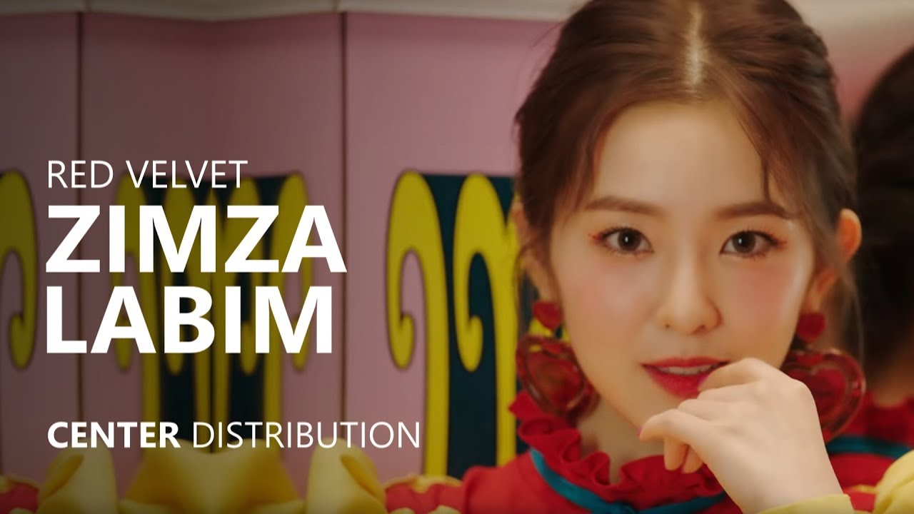 RED VELVET - ZIMZALABIM 짐살라빔 | Center Distribution