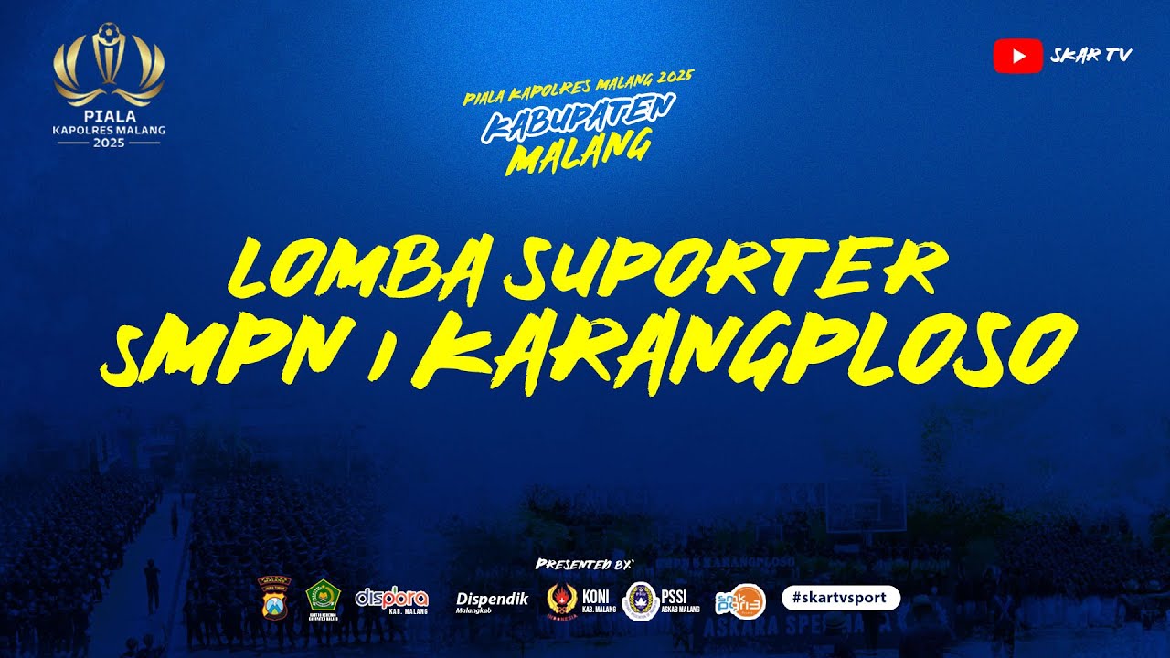 PECAH DI AKHIR, LOMBA SUPORTER SMPN 1 KARANGPLOSO PIALA KAPOLRES MALANG 2025