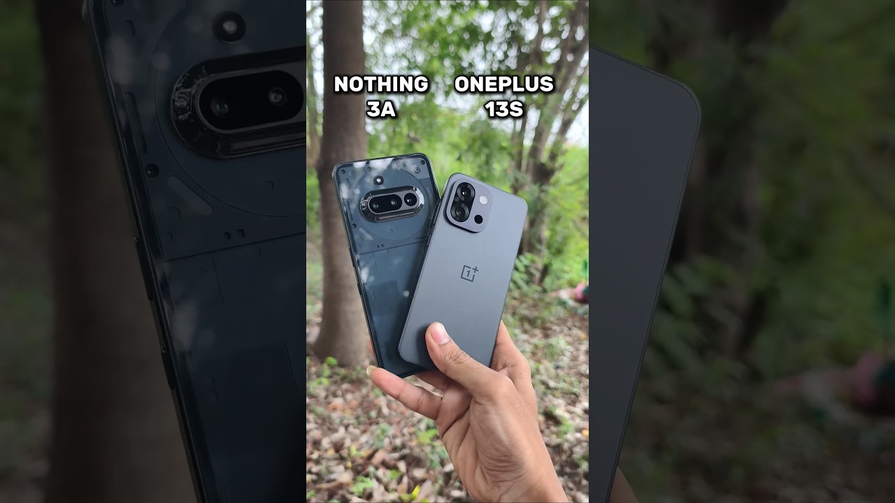 Nothing Phone 3a vs OnePlus 13S: Ultimate Camera Test Comparison! 😘