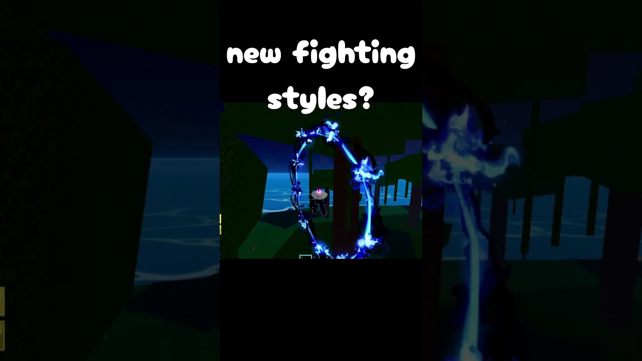 are there new fighting styles in blox fruits? 