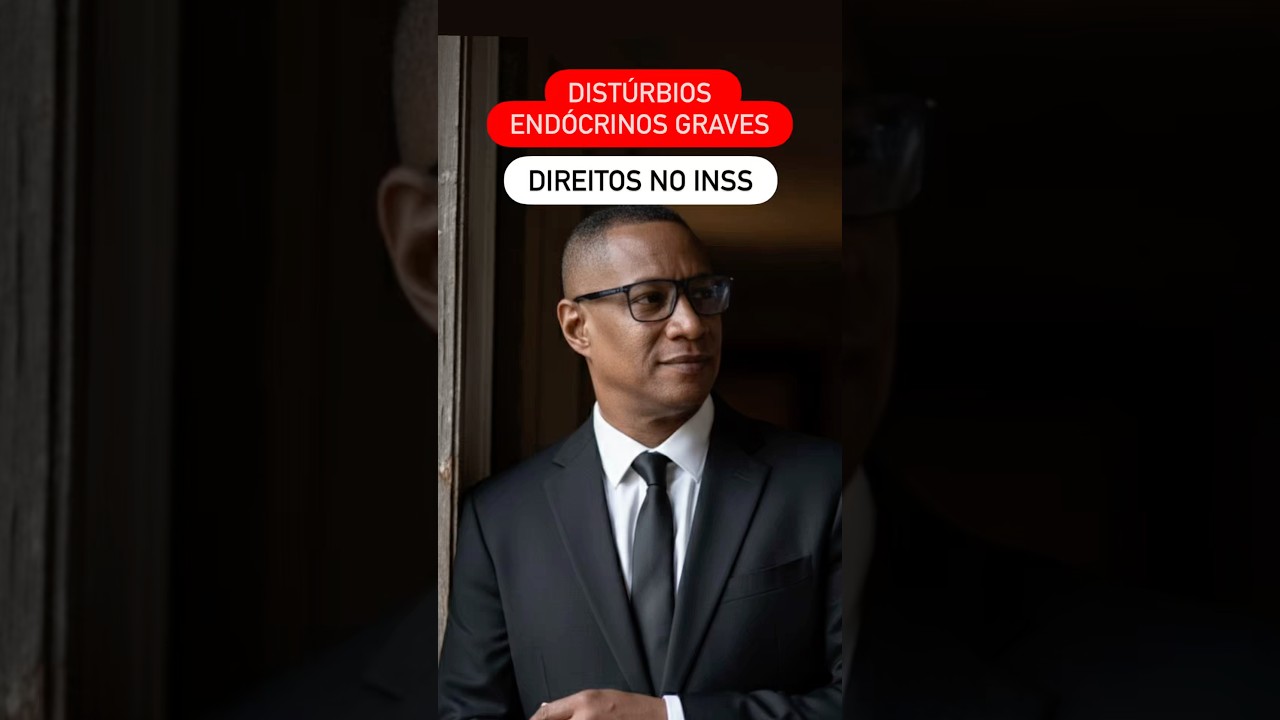 Dist&uacute;rbios End&oacute;crinos Graves: Direitos no INSS#inss2025 #doen&ccedil;asgraves #hipertiroidismo #direito