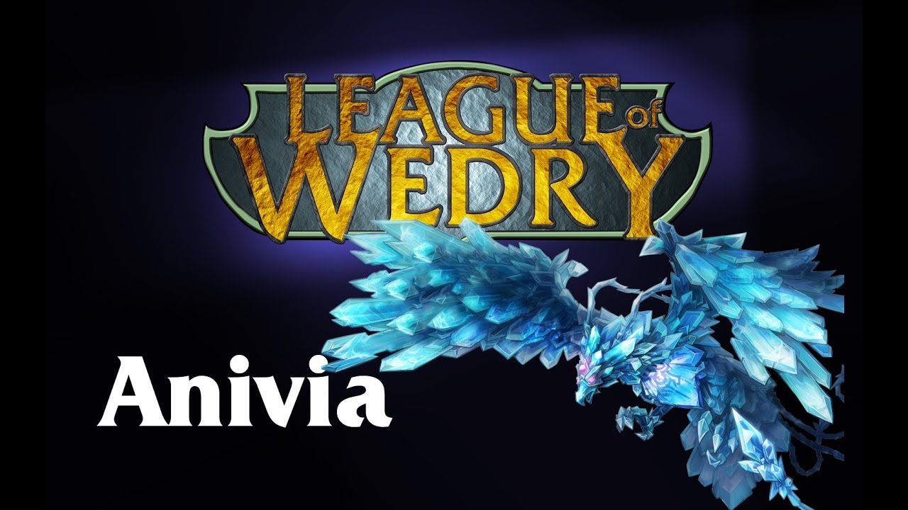League of Wedry - Champion Marathon - Anivia
