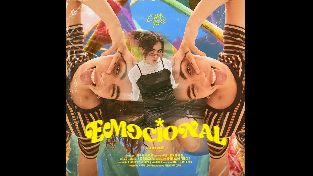 Clara Yolks - Emocional (Video Oficial)