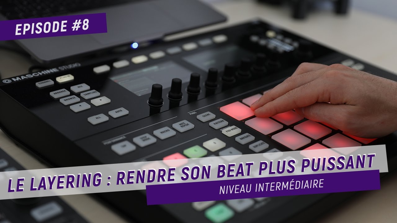 TUTO #8 - LE LAYERING: RENDRE SON BEAT PLUS PUISSANT [ENG. SUB]