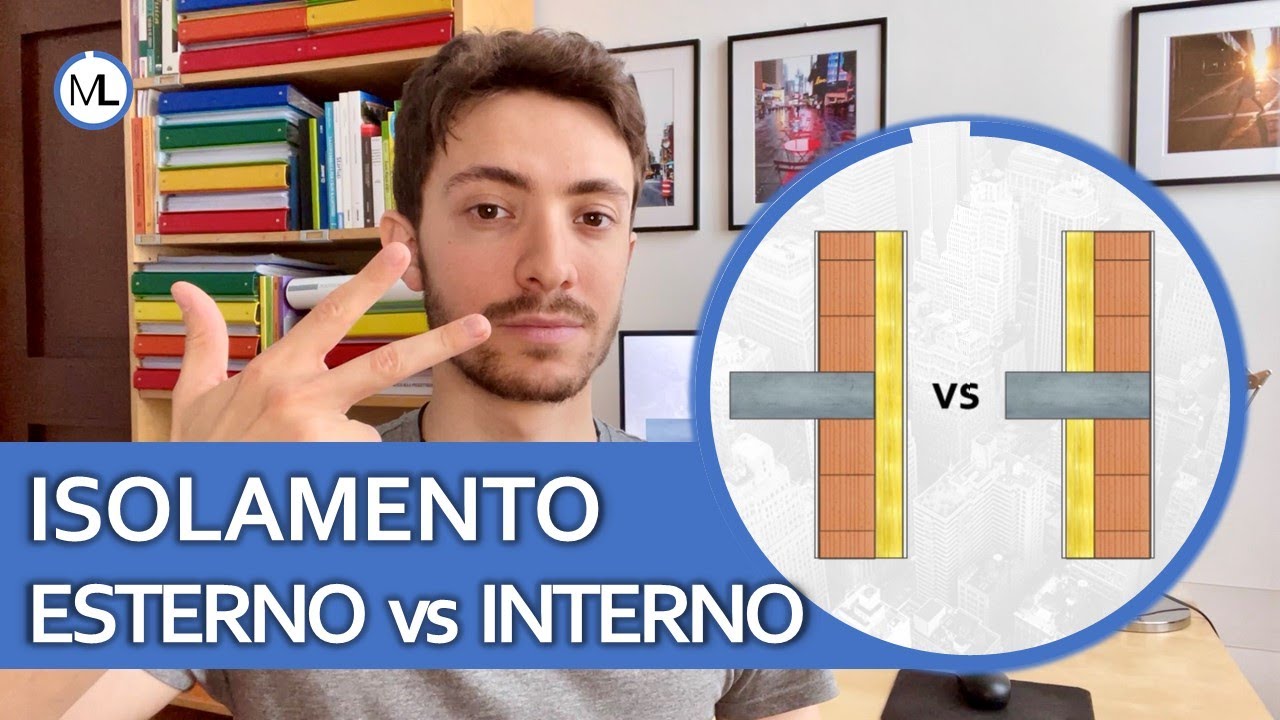 3 MOTIVI per cui è meglio ISOLARE all'ESTERNO che all'INTERNO | Marco Lunati