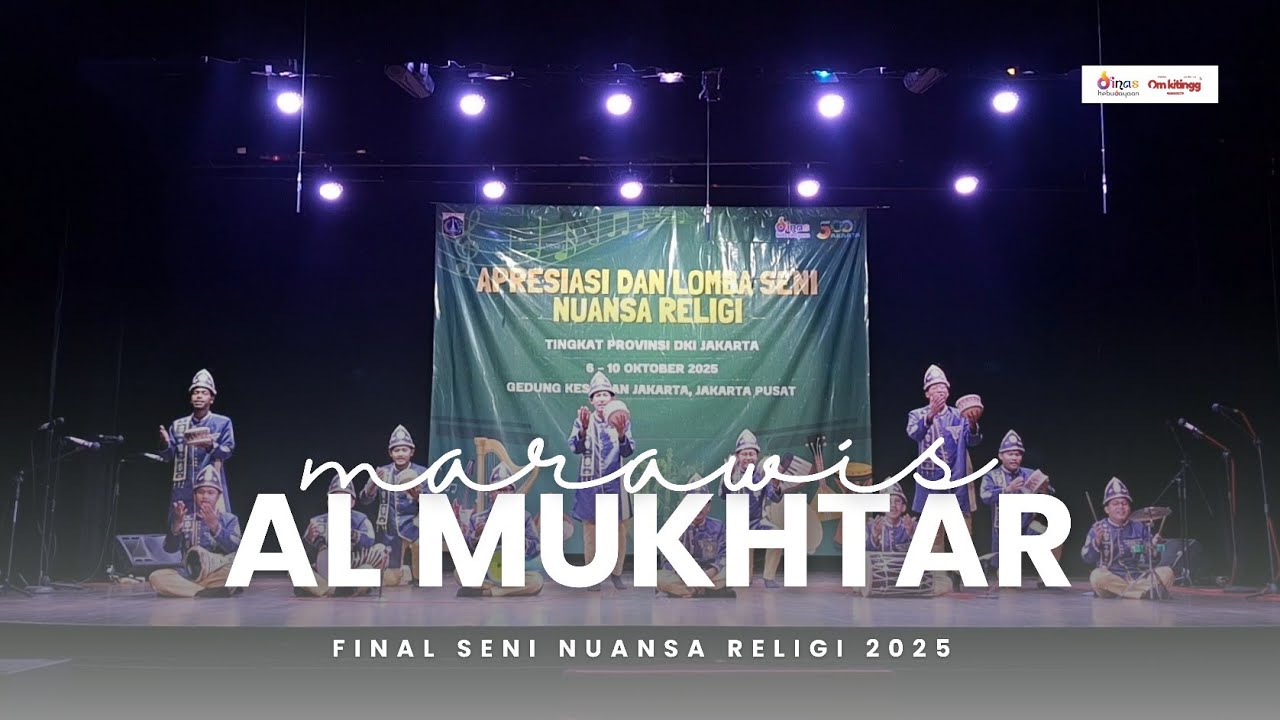 Marawis Al Mukhtar - Festival Marawis Seni Nuansa Religi, Final DKI Jakarta 2025