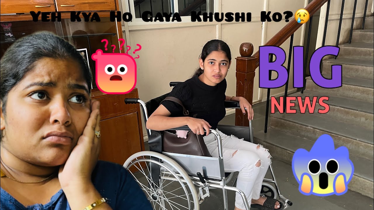 Q ￼￼pada Khushi ko wheelchair Par College ma 😞💁🏼‍♀️😱😱😱#comedy #funny #shorts #komalbhativlogs ￼