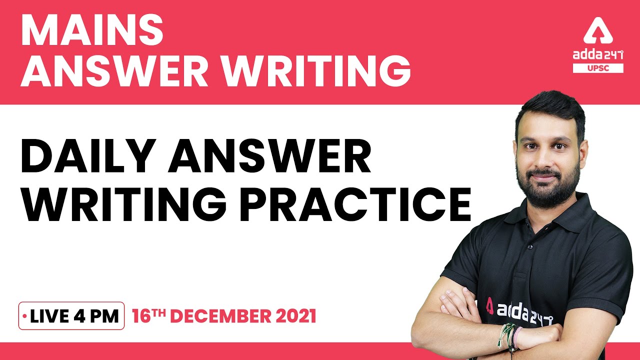 UPSC Mains 2022 | UPSC Mains Answer Writing | Daily Answer Writing Practice