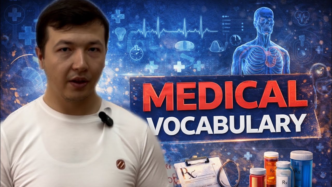 MEDICAL vocabulary