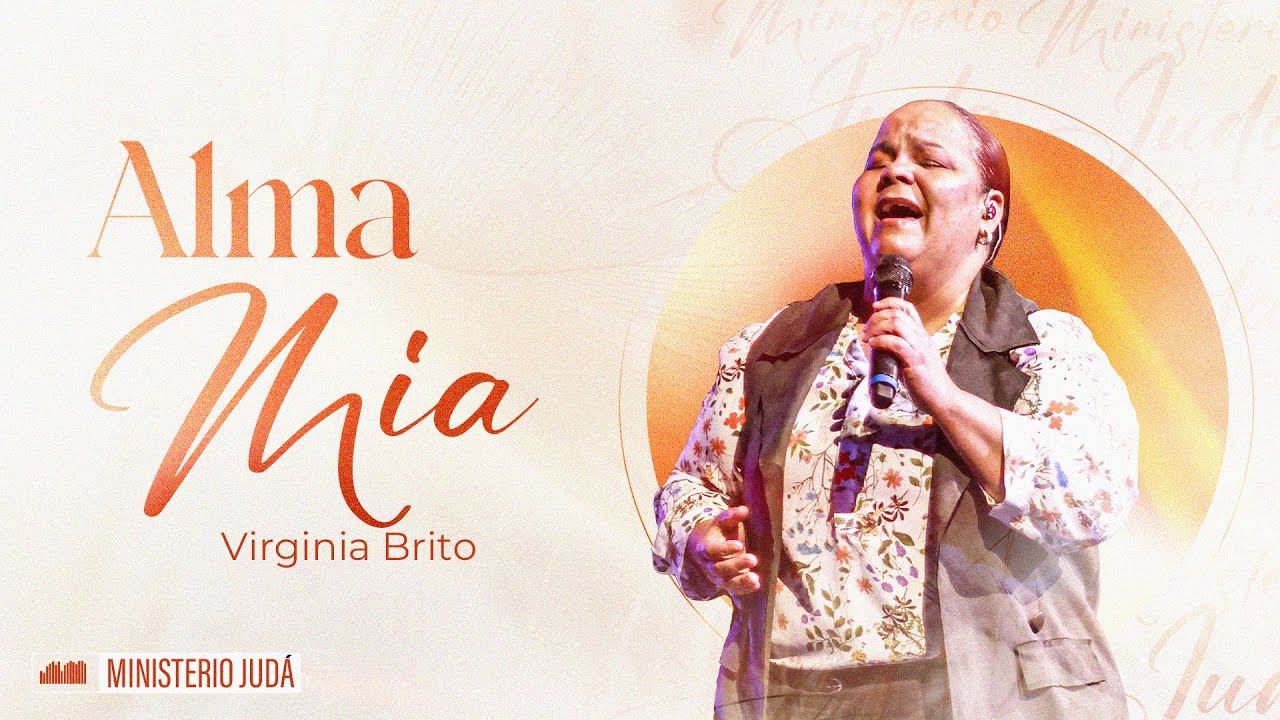 Alma Mía | Kairo Worship | Pst Virginia Brito ft Minist Alabanza Judá