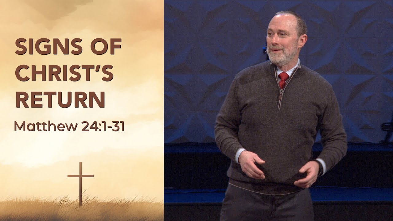 SIGNS OF CHRIST'S RETURN // The Final Week // March 2, 2025