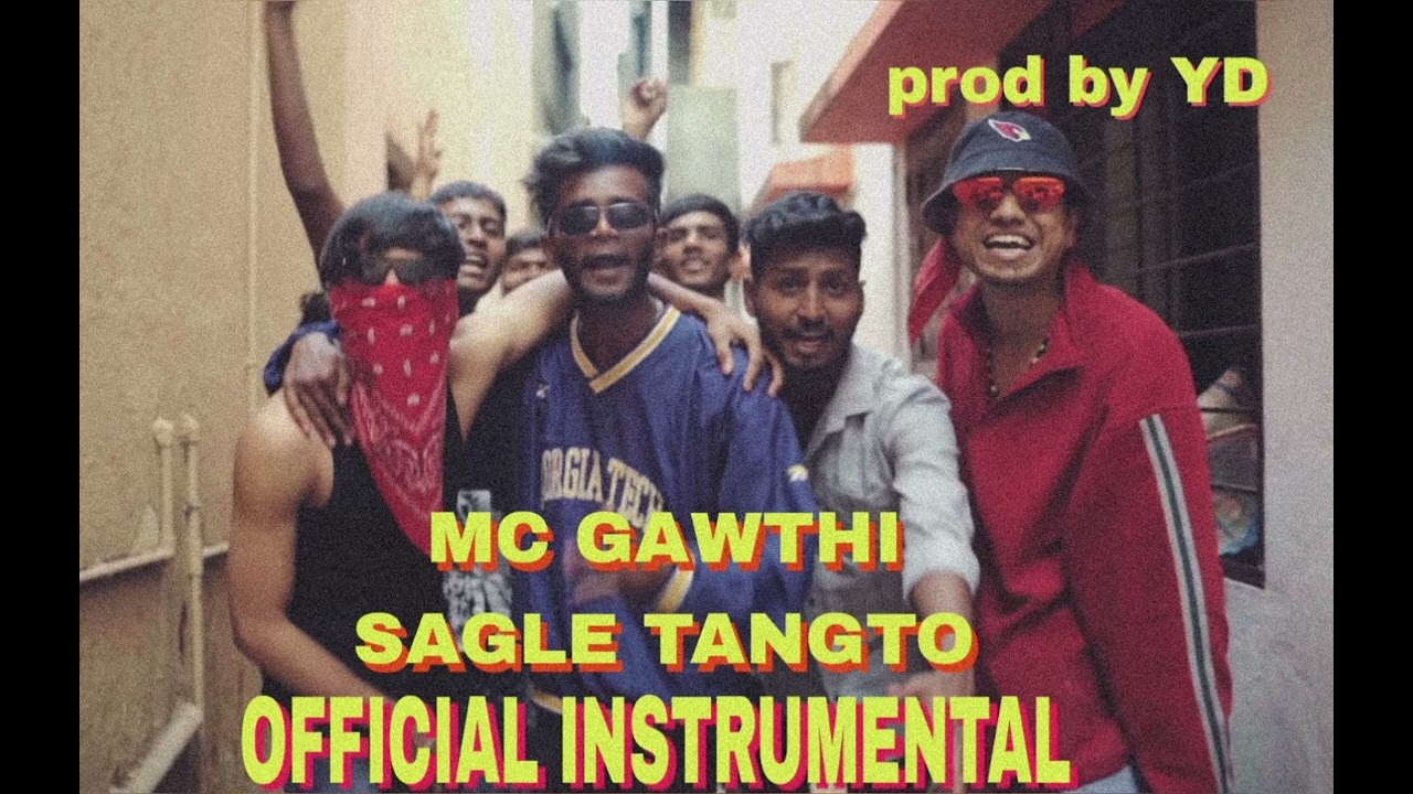 MC GAWTHI - SAGLE TANGTO | PROD BY YD | OFFICIAL INSTRUMENTAL |