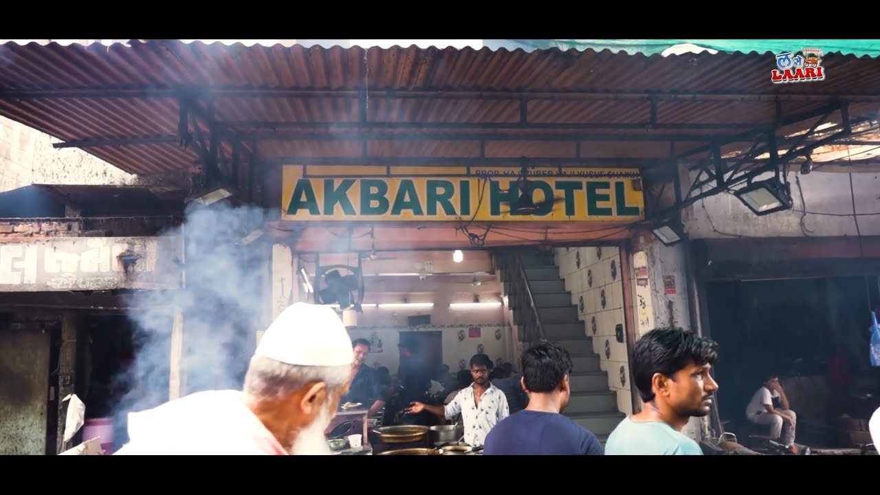 AKBARI HOTEL | AHMEDABAD STREET FOOD | L SE LAARI