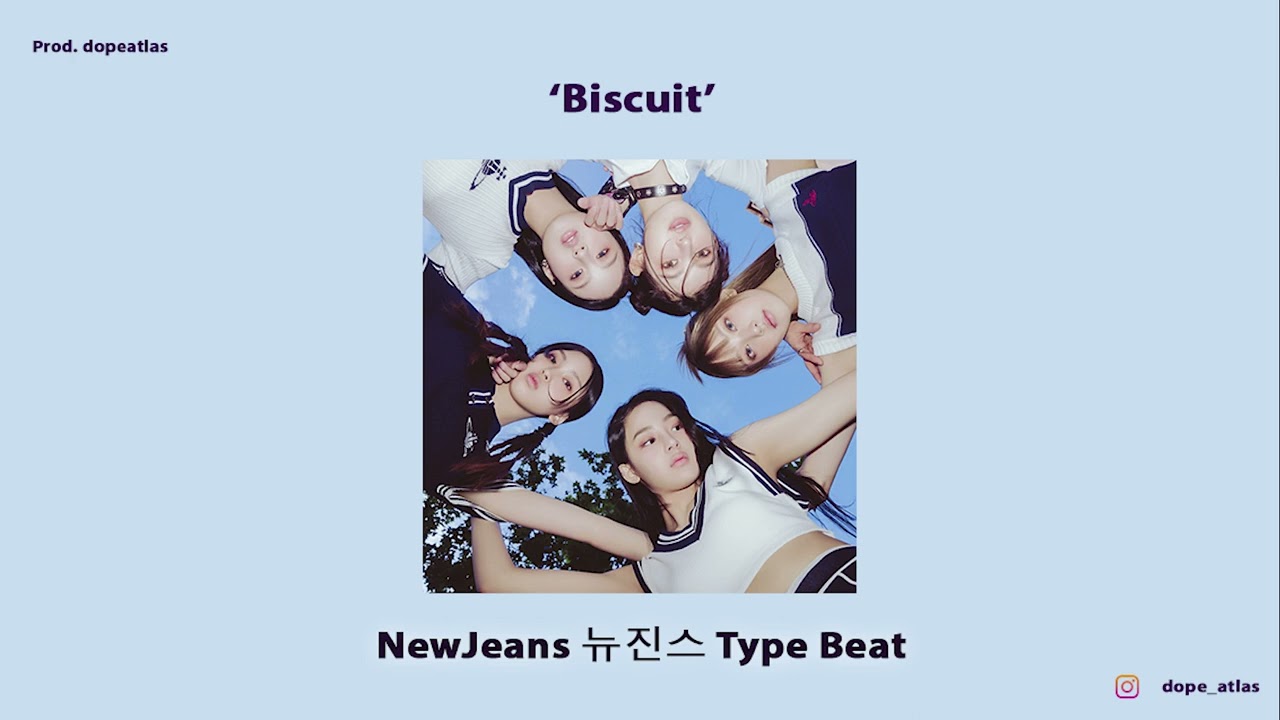 [SOLD] NewJeans 뉴진스 tybe beat 'Biscuit' | prod. dopeatlas