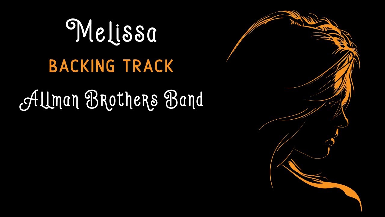 Melissa » Backing Track » Allman Brothers Band