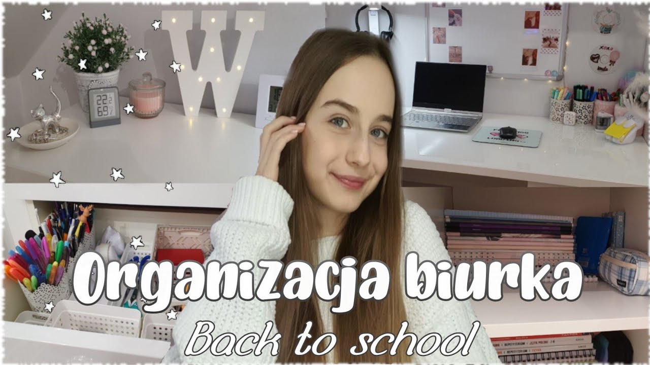 ☆ MOJA ORGANIZACJA  BIURKA| BACK TO SCHOOL#6 2021