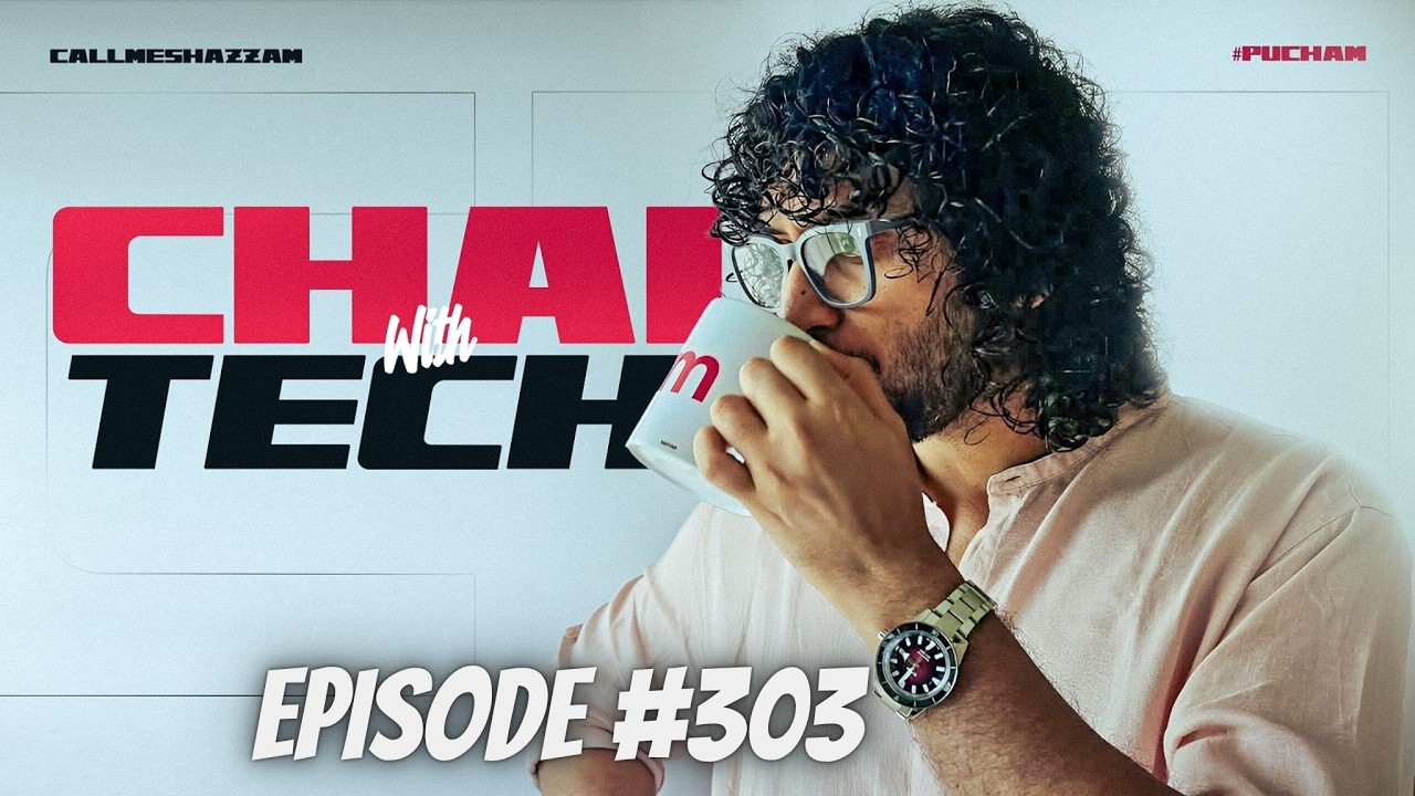 CHAi With Tech | Samsung S27 Ultra Leaked, New Launches in China etc | (303) 25/08/26