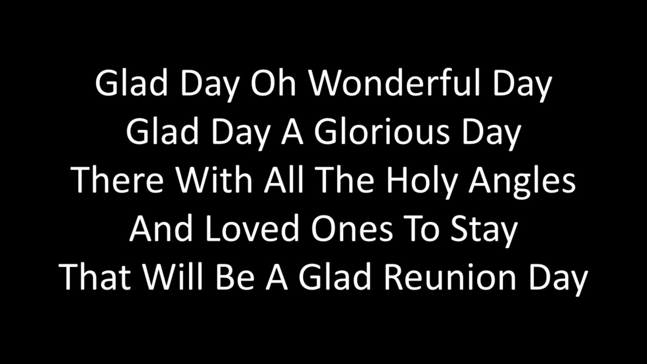 Glad Reunion Day - Gaither