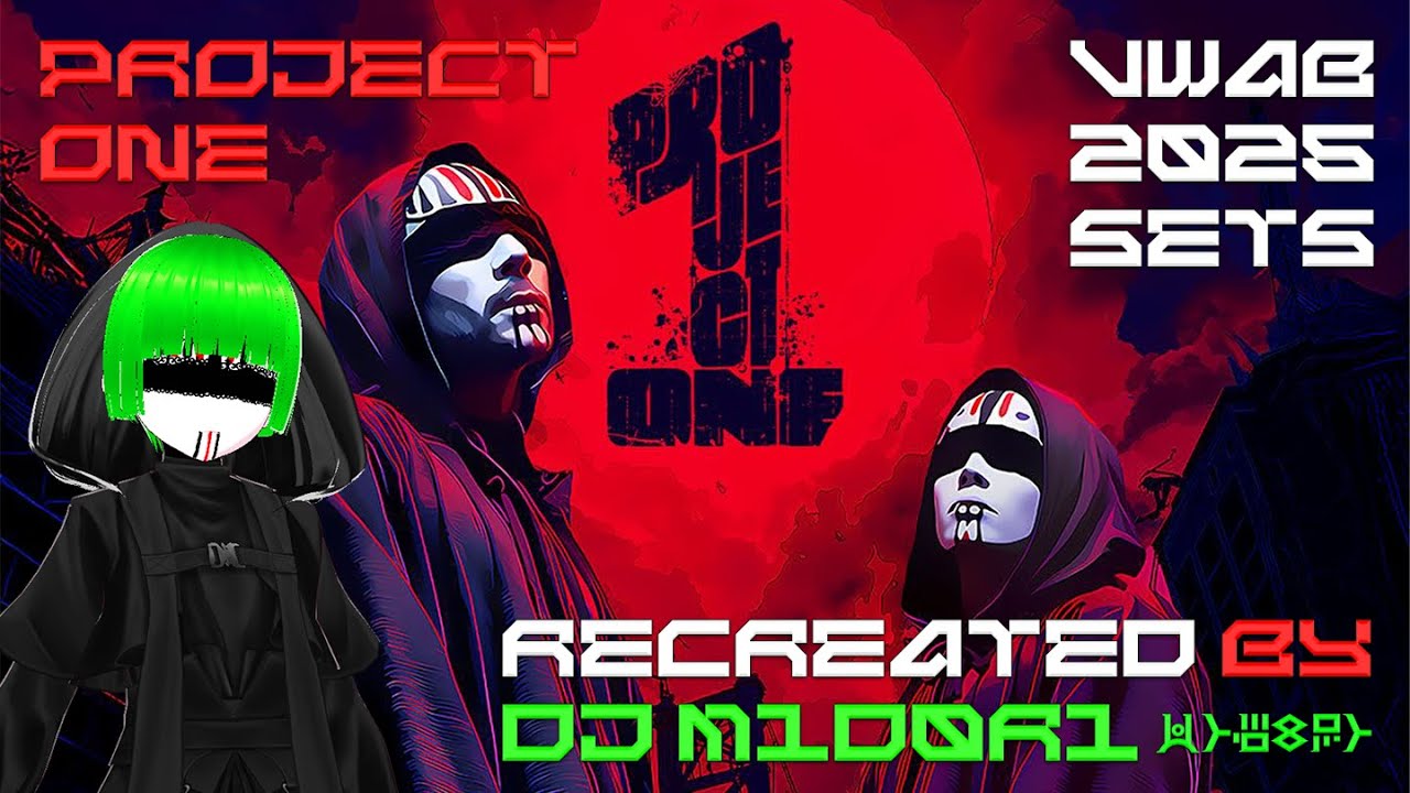 VWAB Presents Project One 2026 - Full Live Set(s) Re-creation