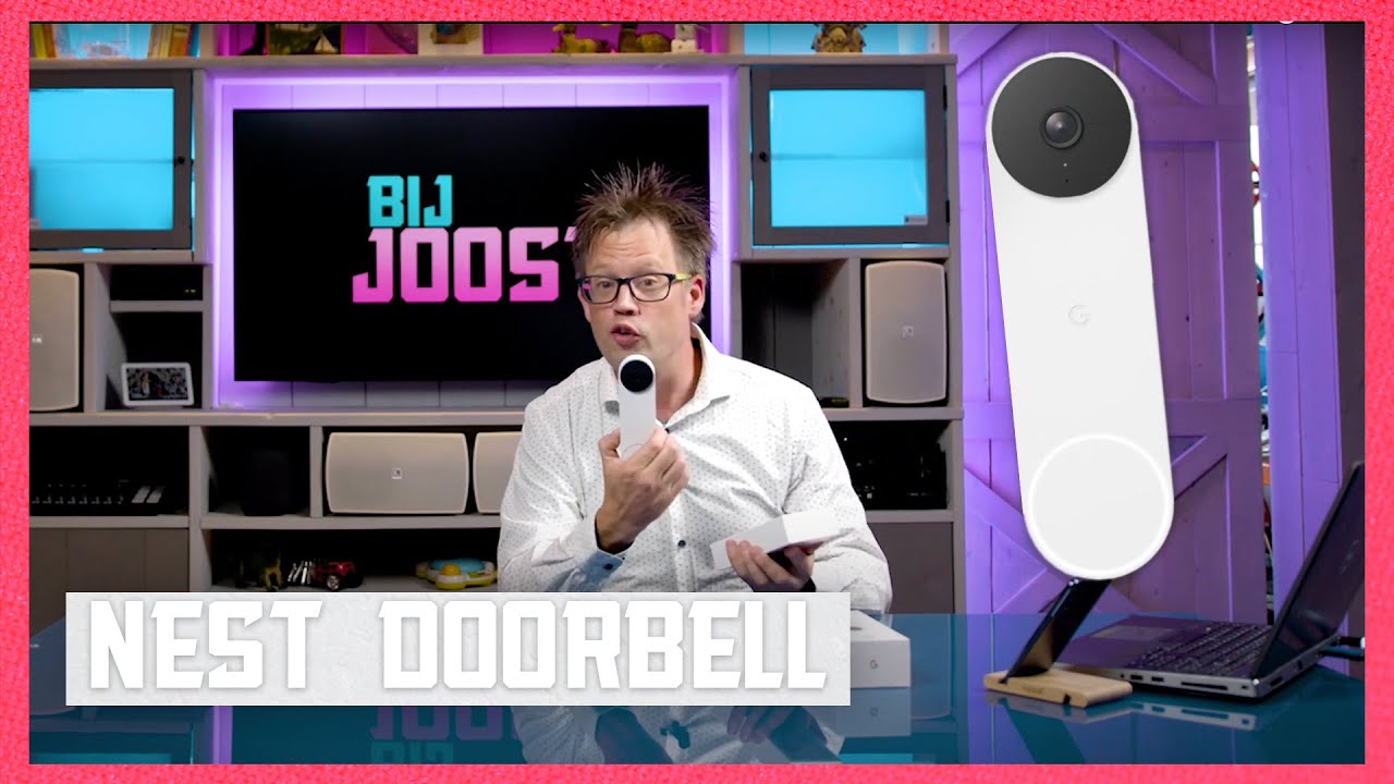 Bij Joost #13 : NEST Doorbell (battery) de installatie !