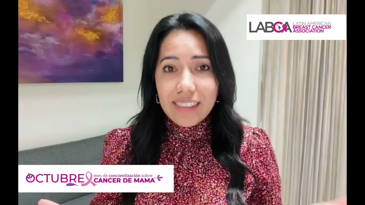 Octubre Rosa por la Dra. Agatha Reyes, miembro del consejo directivo de LABCA