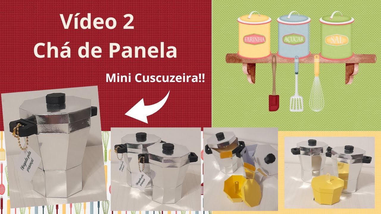 Vídeo 2 Chá de Panela - Lembrancinha