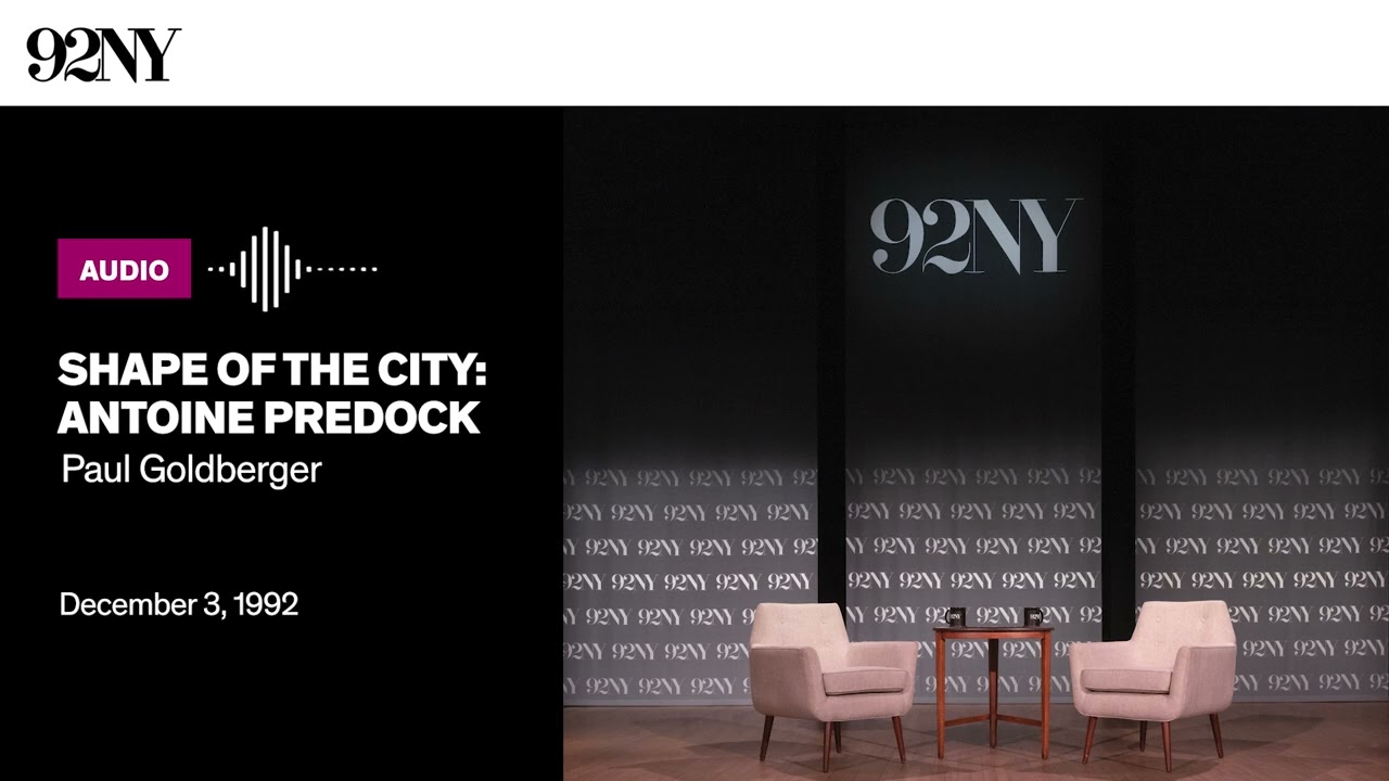 Shape of the City: Antoine Predock with Paul Goldberger (1992)
