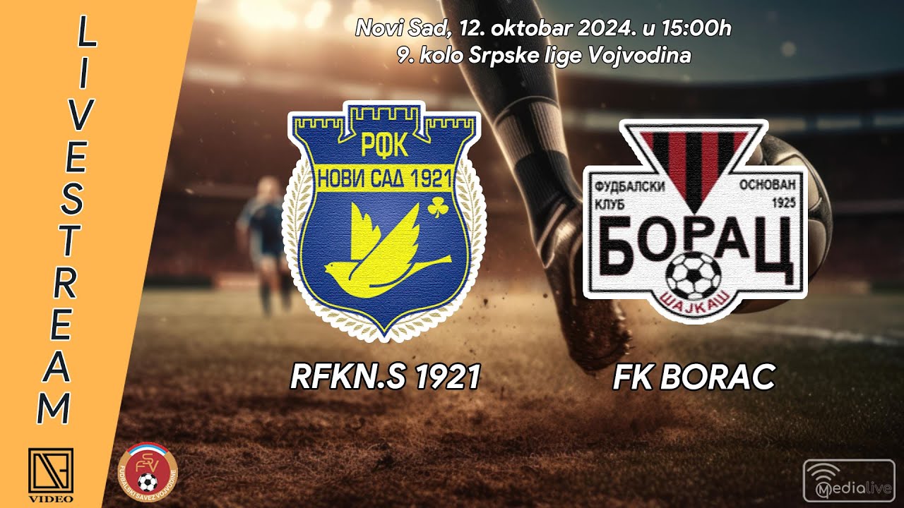 RFKN.S 1921 Novi Sad - FK BORAC Šajkaš (Full match Livestream) [12.10.2024.]