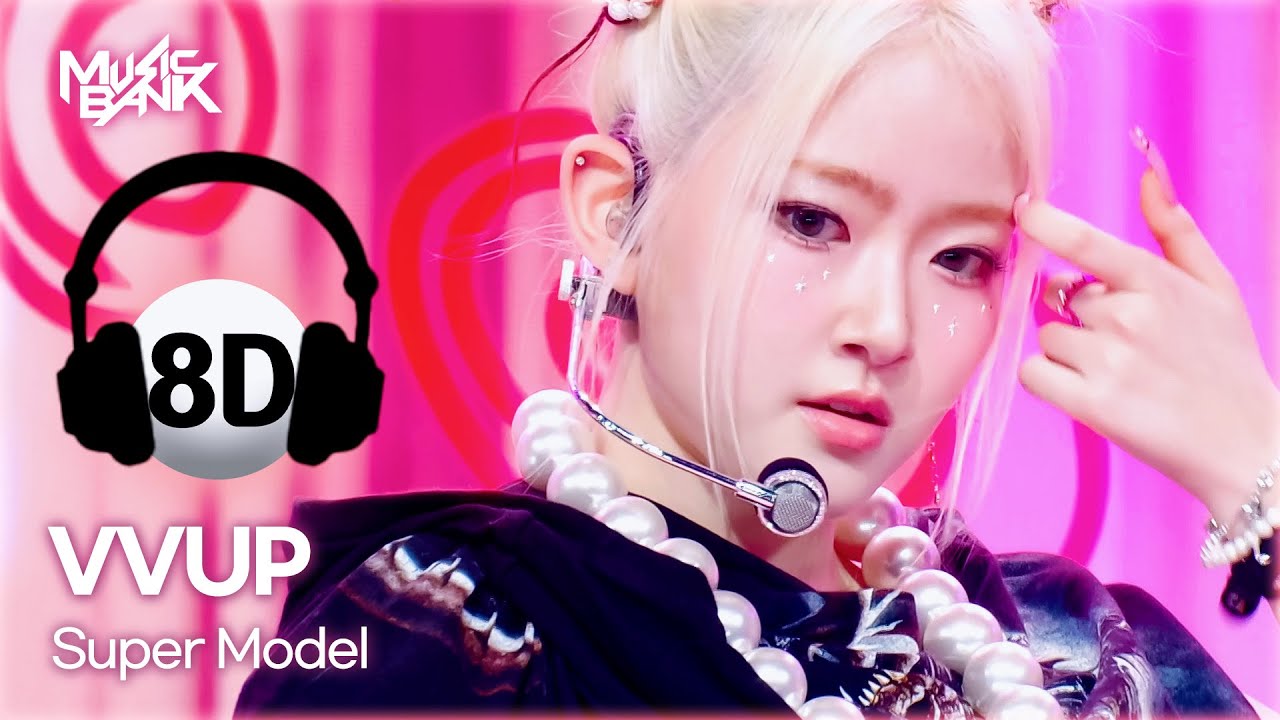 [🔊8D Bank] VVUP (비비업) - Super Model | KBS WORLD TV 251121