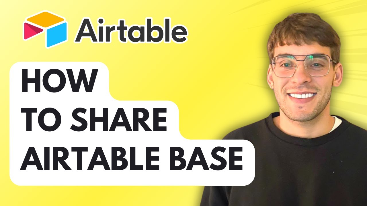 How to Share Airtable Base [2026 Full Guide]