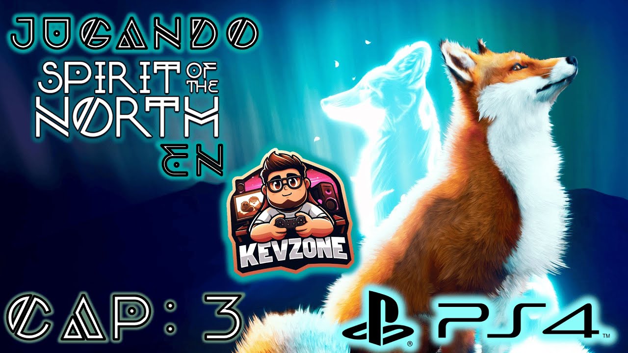 Spirit of the North en PS4 - Una aventura tranquila entre montañas Cap. 3