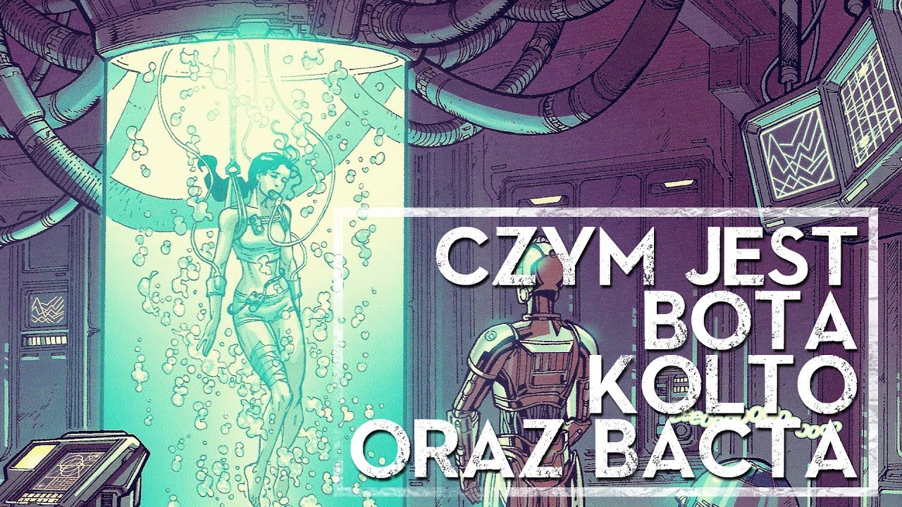 Czym jest bota, kolto oraz bacta? [HOLOCRON]