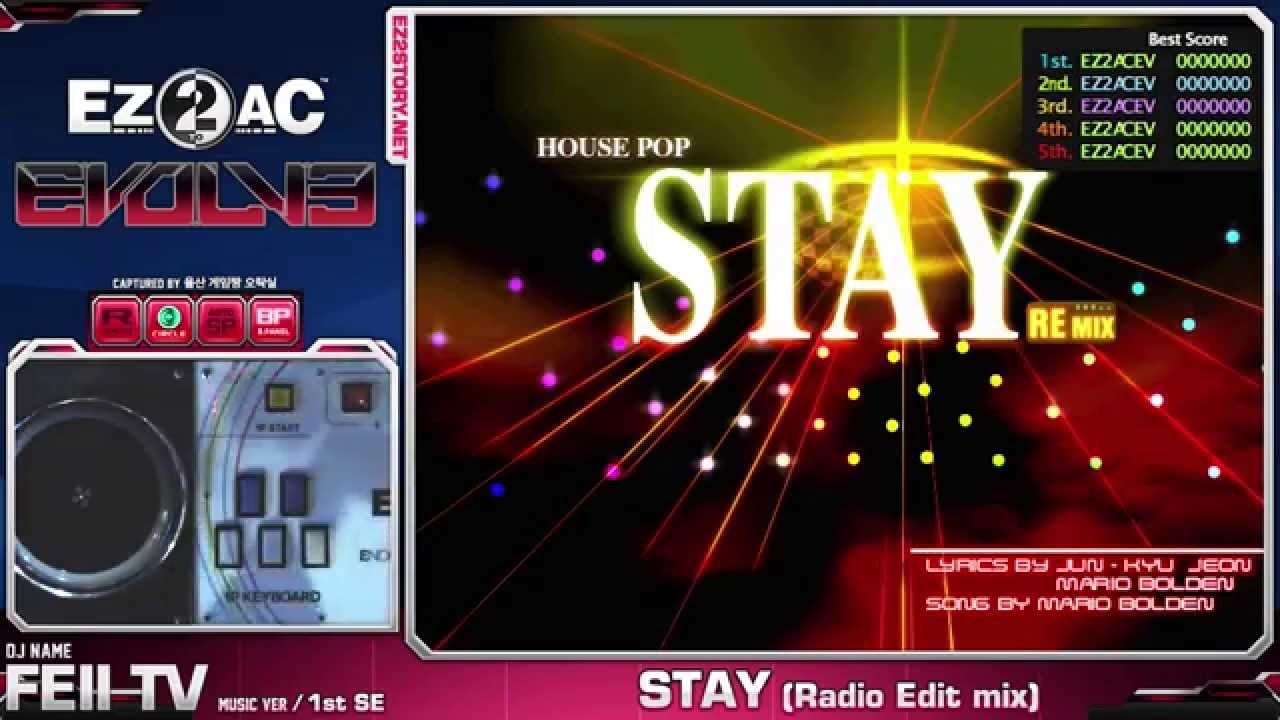 [EZ2AC : EV] 5K - (10) STAY ~Radio Edit mix~ [HD] (ver 1.60)