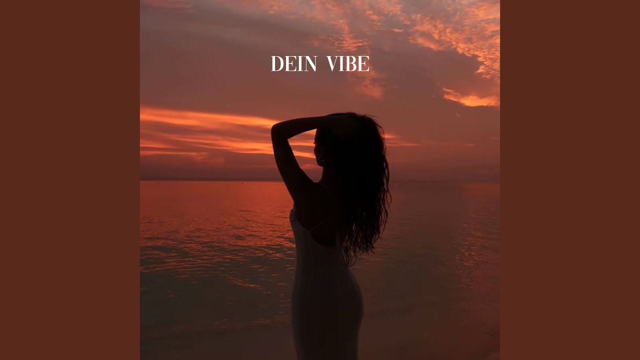 Dein Vibe