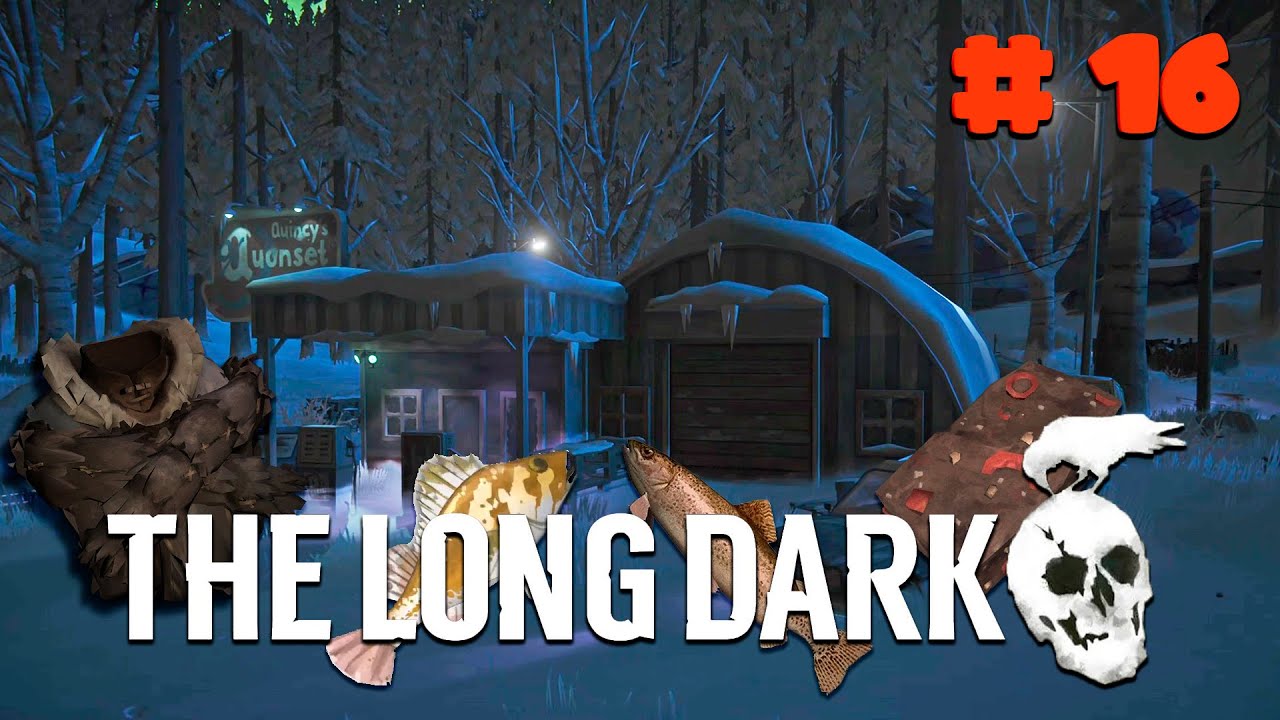 Шуба, рыбалка и пеммикан ► The Long Dark ► Серия 16